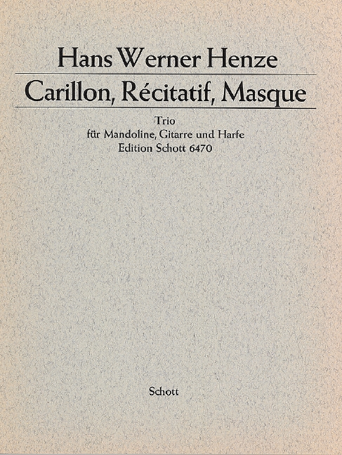 Carillon, recitatif, masque  für Mandoline, Gitarre und Harfe  Partitur und Stimmen
