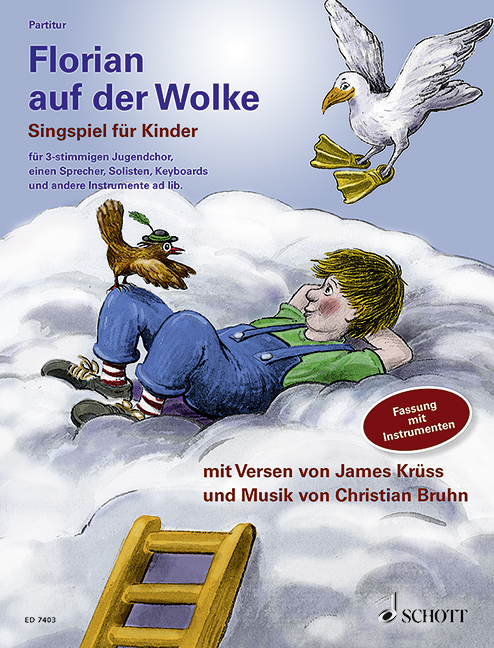 Florian auf der Wolke ein Singspiel  für Kinder  Partitur (dt)