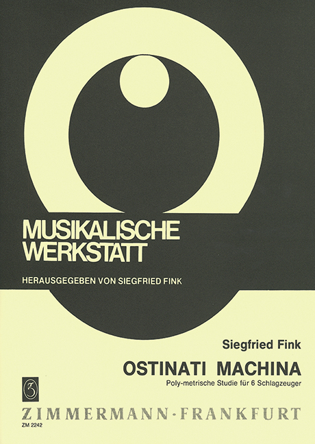 Ostinati machina poly-metrische  fürr 6 Schlagzeuger  Partitur und Stimmen