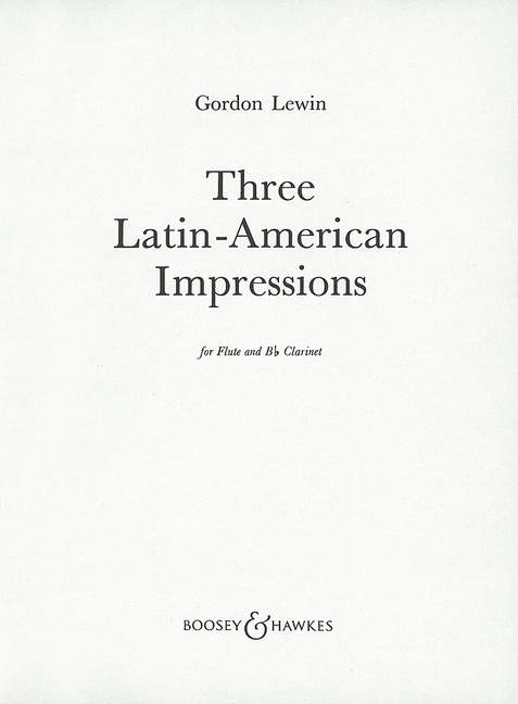 3 Latin American Impressions  for flute and clarinet  score