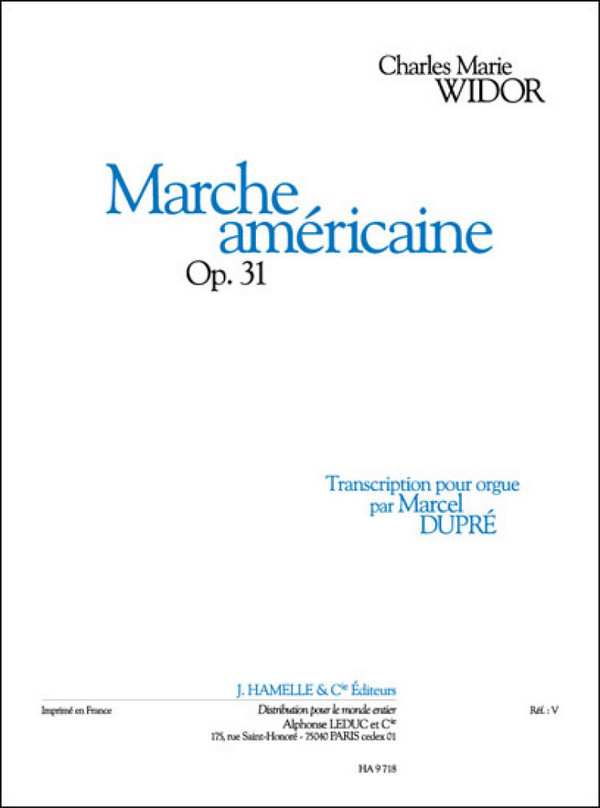 Marche américaine op.31  pour orgue  