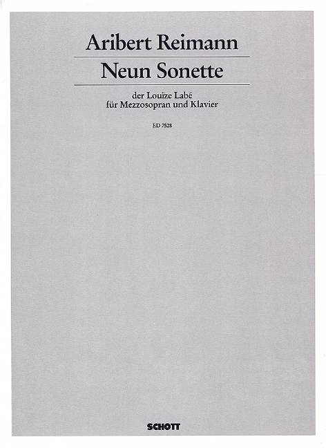 9 Sonette der Louize Labé  für Mezzosopran und Klavier  