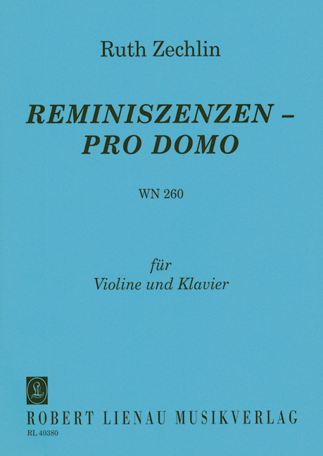 Reminiszenzen pro domo WN260  für Violine und Klavier  