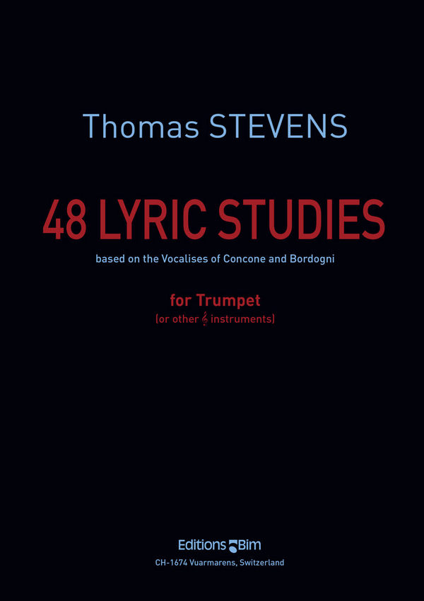 48 lyric Studies   for trumpet, based on the vocalises of Concone and Bordogni     