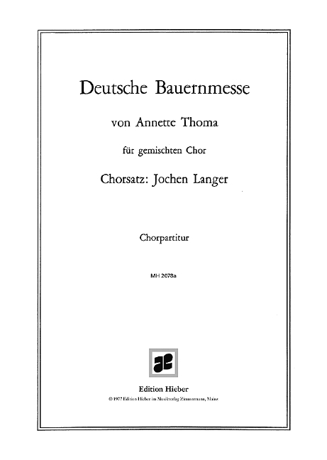 Deutsche Bauernmusik  für gem Chor und Instrumente  Chorpartitur