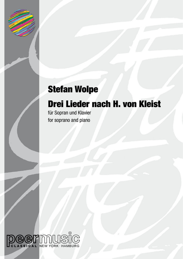 3 Lieder nach Heinrich von Kleist  für Sopran und Klavier  