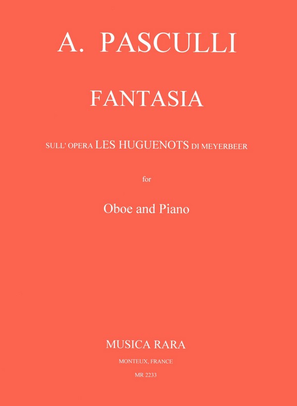 Fantasia sull'opera 'Les Huguenots' di Meyerbeer  für Oboe und Klavier  