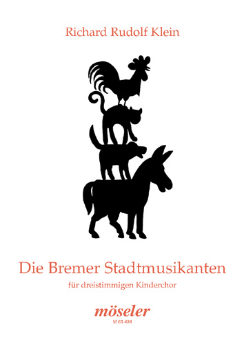 Die Bremer Stadtmusikanten  für dreistimmigen Kinderchor  Partitur