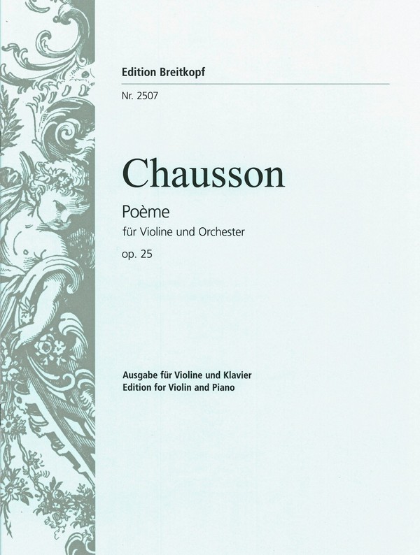 Poème op.25  für Violine und Orchester  für Violine und Klavier