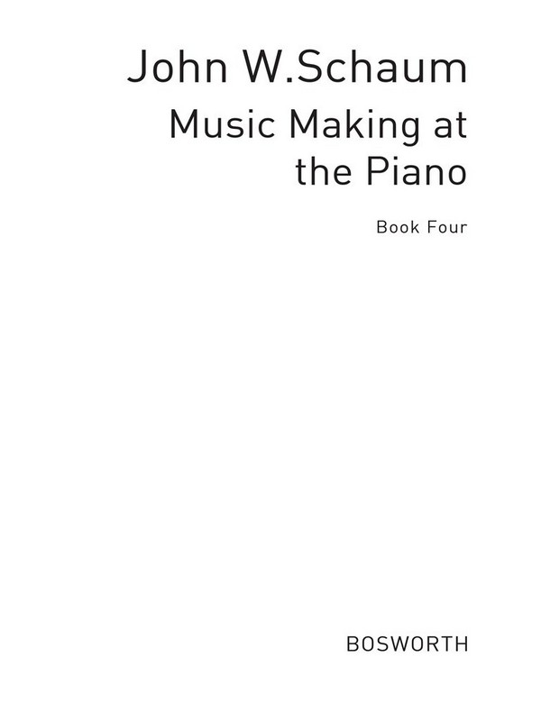 Music making at the Piano Book 4  Level 3  = Wir musizieren am Klavier Band 4