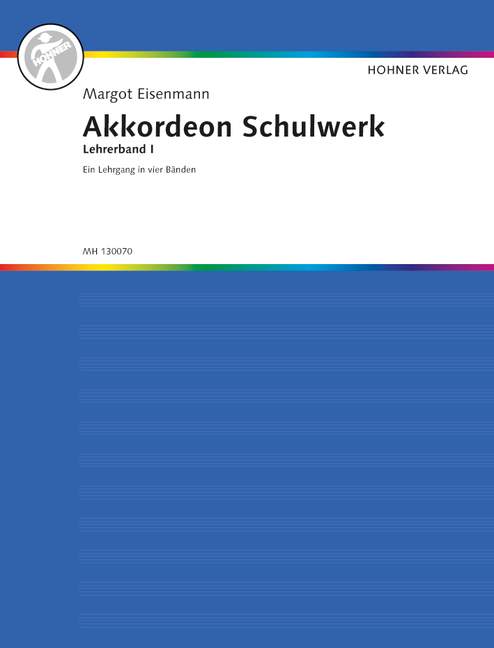 Akkordeon-Schulwerk Lehrerband 1  für Akkordeon  ein Lehrgang in 4 Bänden