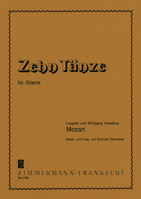 10 Tänze für Gitarre solo  Wensiecki, Edmund, ed.  Mozart, Leopold, Co-Komponist