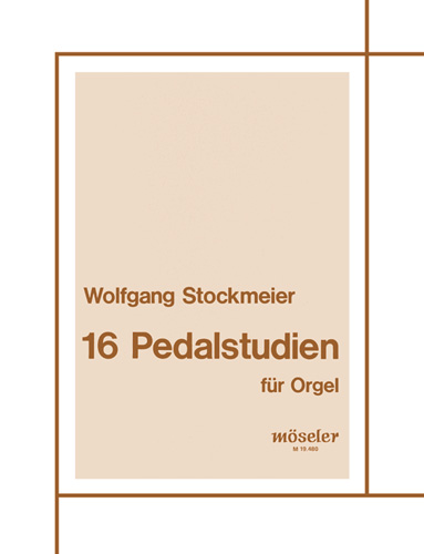 16 Pedalstudien  für Orgel  