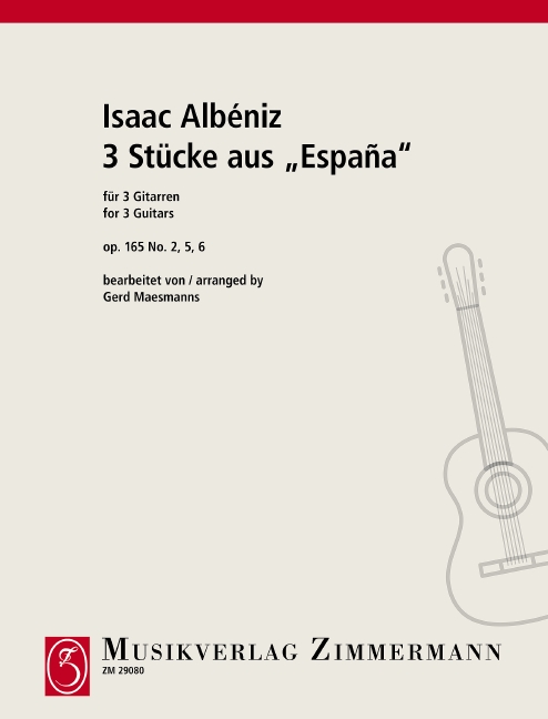 3 Stücke aus Espana op.165  für 3 Gitarren  Partitur und Stimmen