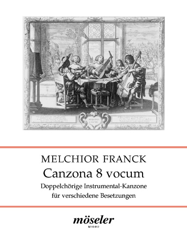 Canzona 8 vocum - Doppelchörige Instrumentalkanzone  für verschiedene Besetzungen  Partitur