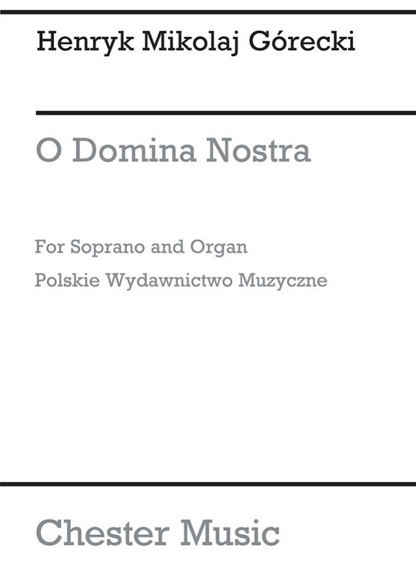 O domina nostra op.55 für Sopran  und Orgel  