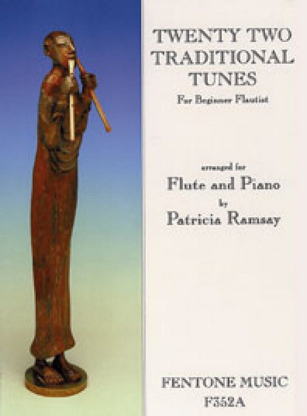 22 traditional Tunes  for flute and piano (for beginner flautist)  