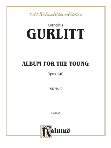 Album for the Young op.140  for piano  Kalmus Classic Series