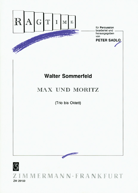 Max und Moritz  für Percussion (Trio bis Oktett)  