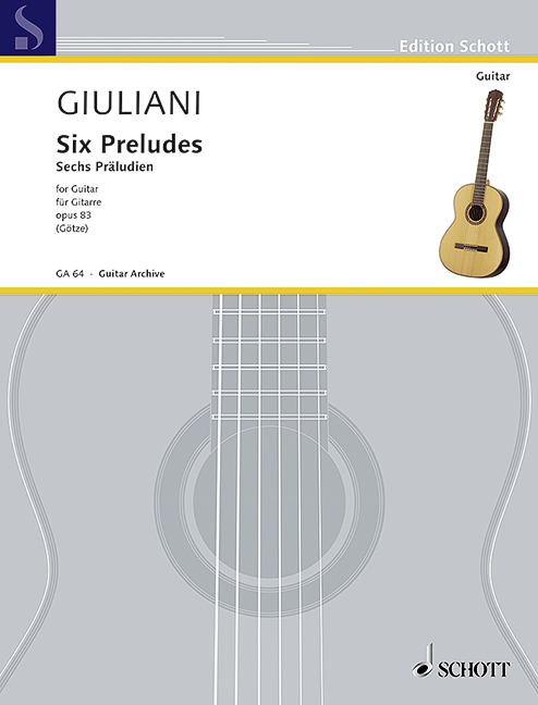 6 leichte Präludien op.83  für Gitarre  Götze, Walter, ed