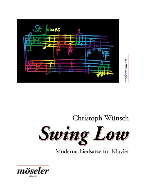 Swing low - moderne Liedsätze  für Klavier  