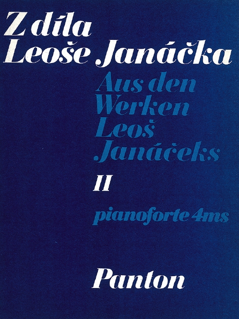 Aus den Werken Leos Janáceks Band 2  für Klavier 4-händig  