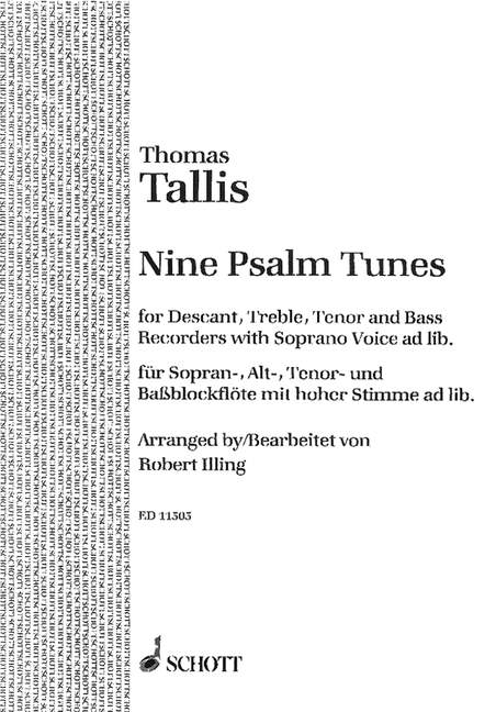 9 psalm tunes F. SATB BLOCKFL.  für SATB Blockflöten und hohe Stimme ad lib  Partitur