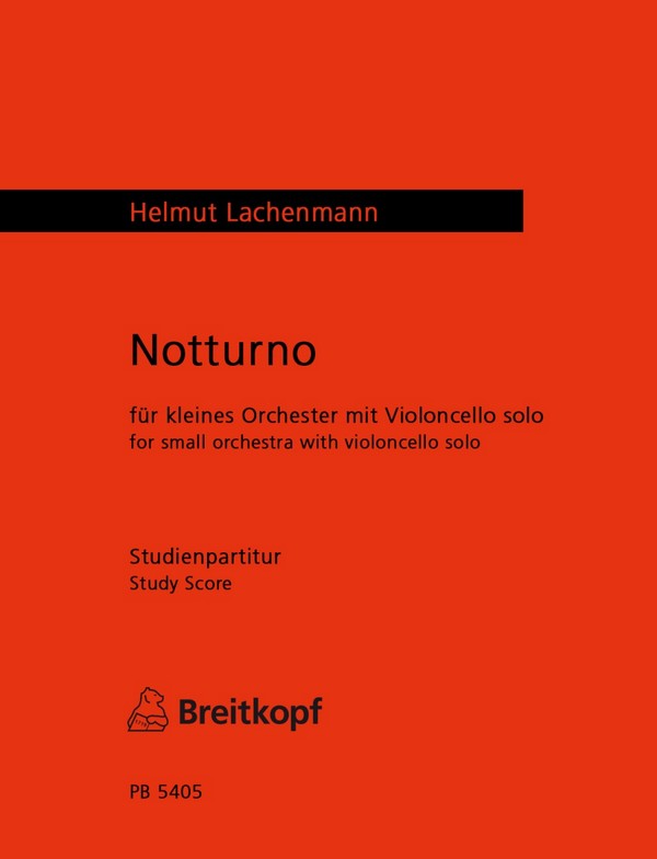 Notturno  für kleines Orchester mit Violoncello solo  Studienpartitur (DIN A 4)