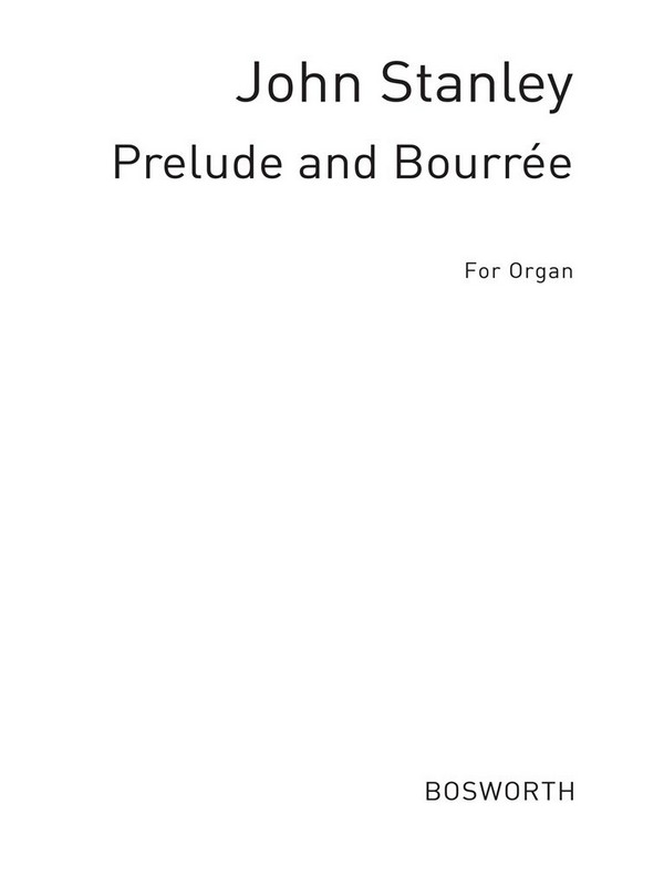 Prelude und Bourrée  for organ  Verlagskopie