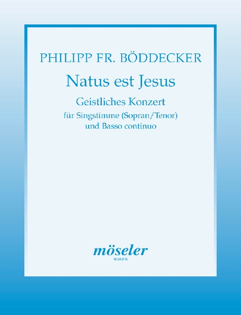 Natus est Jesus geistliches Konzert  für Singstimme und Bc  