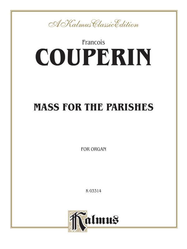 Mass for the Parishes  for organ  