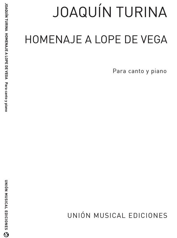 Homenaje a Lope de Vega  para canto y piano (sp)  