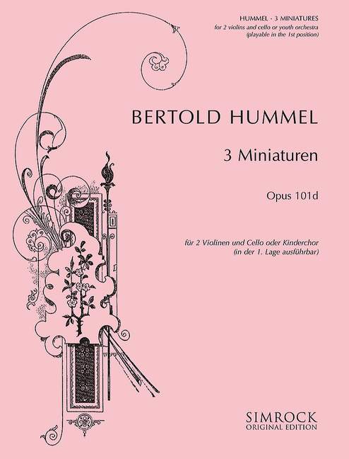3 Miniaturen op.101d  für 2 Violinen und Violoncello (1. Lage)  Partitur und Stimmen