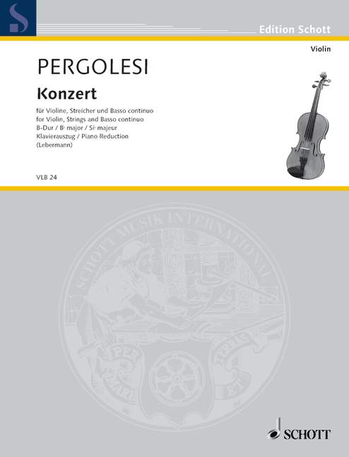 Konzert B-Dur  für Violine, Streicher und Basso continuo  Klavierauszug mit Solostimme