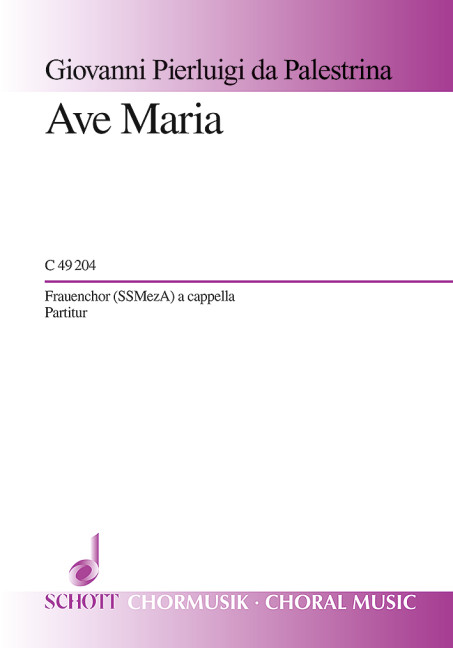 Ave Maria  für Frauenchor (SSMezA)  Chorpartitur