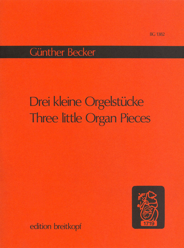 3 kleine Orgelstücke  für Orgel  