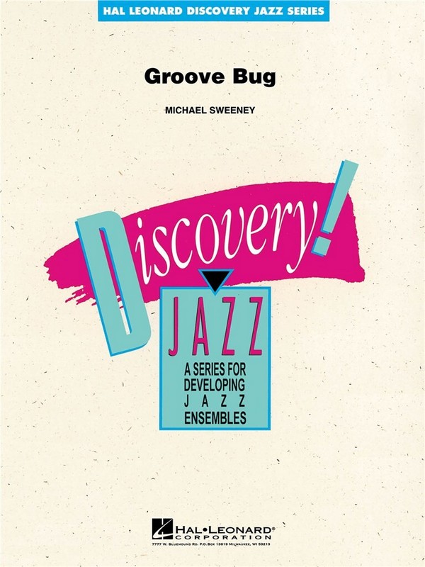 GROOVE BUG (+CD): FOR 5 SAXES, 3 TRUMPETS,  3 TROMBONES AND RHYTHM SECTION  SCORE+PARTS