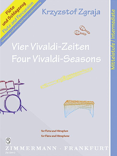4 Vivaldi-Zeiten  für Flöte und Vibraphon  2 Spielpartituren