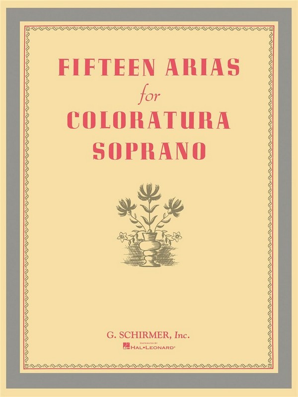 15 Arias for coloratura soprano  and piano (it/en/fr)  