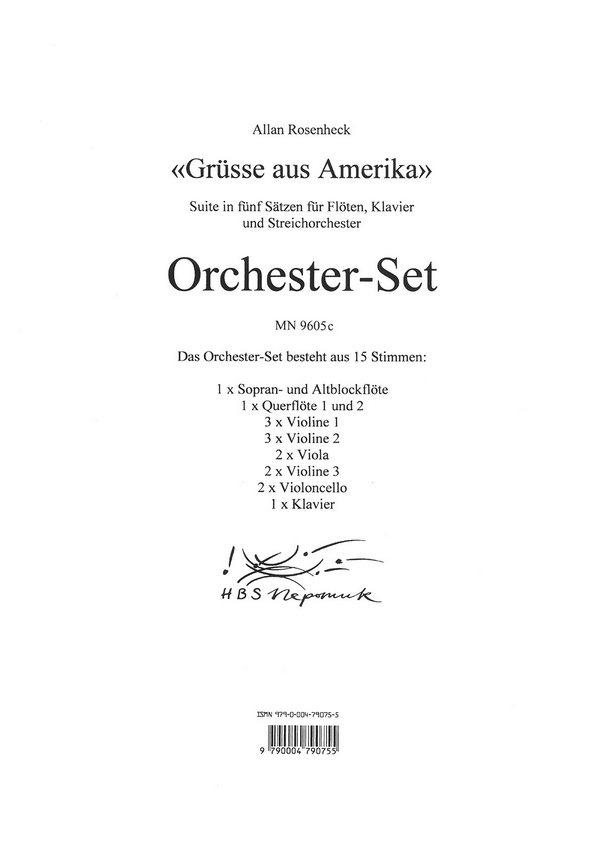 Grüsse aus Amerika Suite in 5 Sätzen  für Flöten, Klavier und Streichorchester  Stimmen-Set (3-3-3-2-2-2,Fl,Bfl,Klavier)