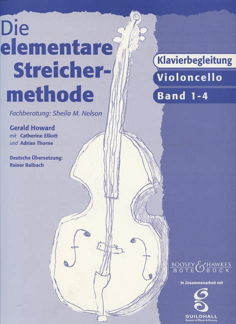 Die elementare Streichermethode  Klavierbegleitung zu  Violoncello Band 1-4