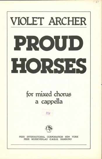 Proud Horses  for mixed chorus a cappella  score