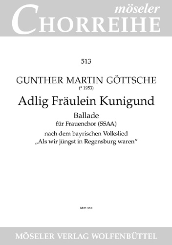 Adlig Fräulein Kunigund  für Frauenchor a cappella  