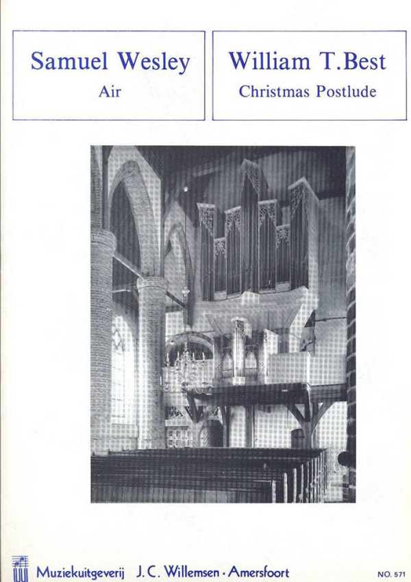 AIR (WESLEY)  AND  CHRISTMAS POSTLUDE (BEST)  FOR ORGAN