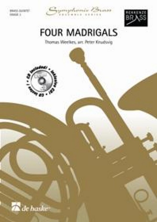 4 Madrigals (+CD)  for 2 trumpets, horn in f, trombone and tuba,  score and parts