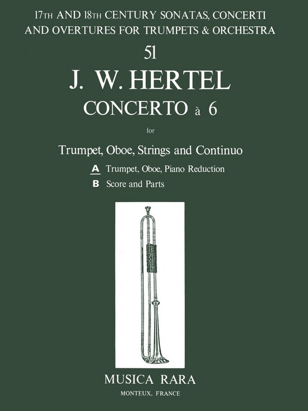 Concerto à 6  für Trompete, Oboe, Steicher und Bc  für Trompete, Oboe und Klavier