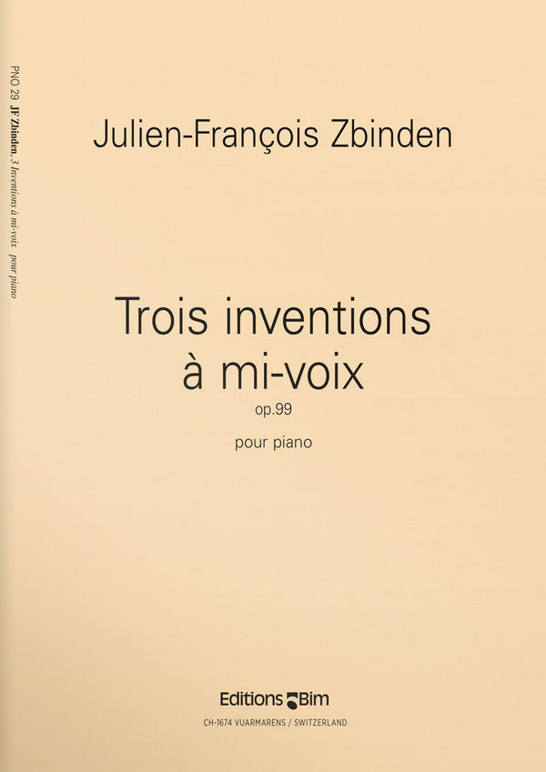 3 inventions à mi-voix op.99  für Klavier  