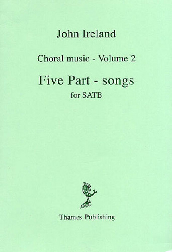 Five Part-Songs for mixed chorus  a cappella  score