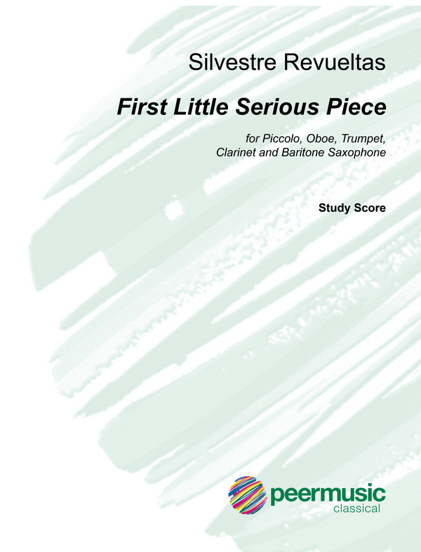 First little serious Piece  for piccolo, oboe, trumpet, clarinet and baritone saxophone  study score