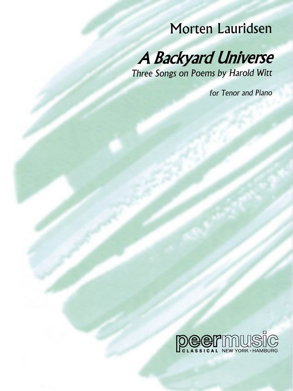 A Backyard Universe  for tenor and piano  
